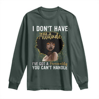 Proud Black African American Long Sleeve Shirt I Don't Have Attitude I've Got A Personality Glitter Print