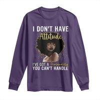 Proud Black African American Long Sleeve Shirt I Don't Have Attitude I've Got A Personality Glitter Print