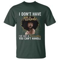 Proud Black African American T Shirt I Don't Have Attitude I've Got A Personality Glitter Print