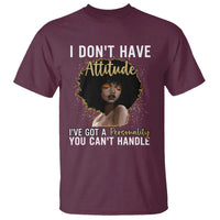 Proud Black African American T Shirt I Don't Have Attitude I've Got A Personality Glitter Print