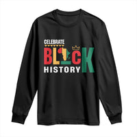 Celebrate Black History Long Sleeve Shirt African American History Africa Map