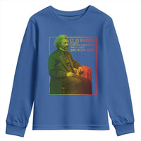 Frederick Douglass Youth Sweatshirt It Is Easier To Build Strong Children Than To Repair Broken Men