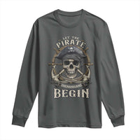 Funny Let The Pirate Shenanigans Begin Long Sleeve Shirt Vintage Captain Crossbones Freebooter - Wonder Print Shop