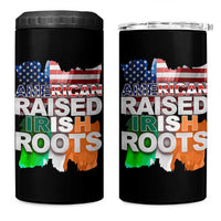 Irish American 4 in 1 Can Cooler Tumbler American Raised Irish Roots St Patrick's Day
