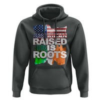 Irish American Hoodie American Raised Irish Roots St Patrick's Day