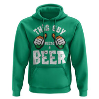 Funny Irish Beer Drinking Hoodie This Guy Needs A Beer Ireland Flag