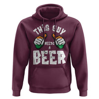 Funny Irish Beer Drinking Hoodie This Guy Needs A Beer Ireland Flag