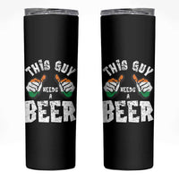 Funny Irish Beer Drinking Skinny Tumbler This Guy Needs A Beer Ireland Flag - Wonder Print Shop