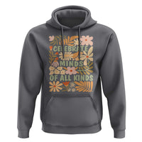 Celebrate Minds Of All Kinds Hoodie Autism Awareness Inspirational Quote Flowers