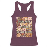 Celebrate Minds Of All Kinds Racerback Tank Top Autism Awareness Inspirational Quote Flowers
