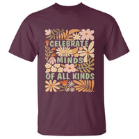 Celebrate Minds Of All Kinds T Shirt Autism Awareness Inspirational Quote Flowers