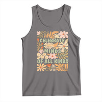 Celebrate Minds Of All Kinds Tank Top Autism Awareness Inspirational Quote Flowers