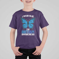 I Wear Blue For Autism Awareness T Shirt For Kid Blue Butterfly Puzzle Pieces