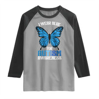 I Wear Blue For Autism Awareness Raglan Shirt Blue Butterfly Puzzle Pieces