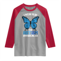 I Wear Blue For Autism Awareness Raglan Shirt Blue Butterfly Puzzle Pieces