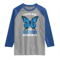 I Wear Blue For Autism Awareness Raglan Shirt Blue Butterfly Puzzle Pieces
