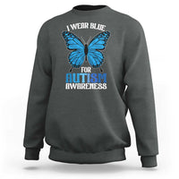 I Wear Blue For Autism Awareness Sweatshirt Blue Butterfly Puzzle Pieces