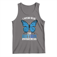 I Wear Blue For Autism Awareness Tank Top Blue Butterfly Puzzle Pieces