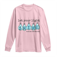 Let Your Light Shine Autism Awareness Long Sleeve Shirt Light Bulb Autism Acceptance