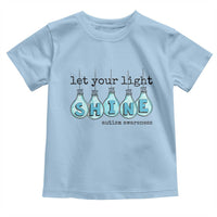 Let Your Light Shine Autism Awareness Toddler T Shirt Light Bulb Autism Acceptance
