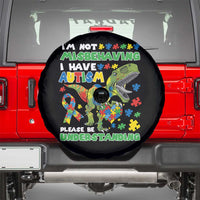 Funny Autism Awareness Dinosaur Spare Tire Cover I'm Not Misbehaving I Have Autism Please Be Understanding