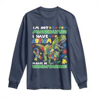 Funny Autism Awareness Dinosaur Long Sleeve Shirt I'm Not Misbehaving I Have Autism Please Be Understanding