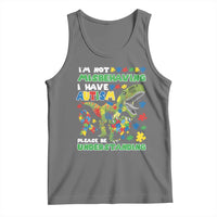 Funny Autism Awareness Dinosaur Tank Top I'm Not Misbehaving I Have Autism Please Be Understanding