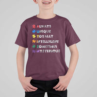 Funny Autism Awareness T Shirt For Kid Always Unique Totally Intelligent Sometimes Mysterious