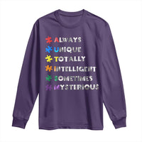 Funny Autism Awareness Long Sleeve Shirt Always Unique Totally Intelligent Sometimes Mysterious