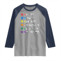 Funny Autism Awareness Raglan Shirt Always Unique Totally Intelligent Sometimes Mysterious
