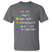Funny Autism Awareness T Shirt Always Unique Totally Intelligent Sometimes Mysterious