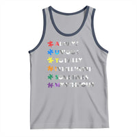 Funny Autism Awareness Tank Top Always Unique Totally Intelligent Sometimes Mysterious