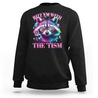 Funny Autism Awareness Racoon Sweatshirt Rizz Em With The Tism Meme Autistic