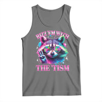 Funny Autism Awareness Racoon Tank Top Rizz Em With The Tism Meme Autistic