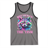Funny Autism Awareness Racoon Tank Top Rizz Em With The Tism Meme Autistic
