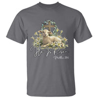 He Is Risen T Shirt Christian Religious Easter Day Bible Verse Sheep