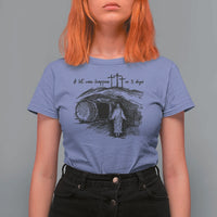 A Lot Can Happen In 3 Days T Shirt For Women Easter Day Good Friday Religious Christian