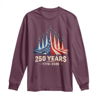 250 Years American 1776 2026 Long Sleeve Shirt USA 250th Anniversary 4th of July US Flag Jets