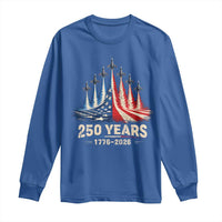 250 Years American 1776 2026 Long Sleeve Shirt USA 250th Anniversary 4th of July US Flag Jets