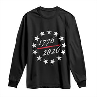 250 Years America Anniversary Long Sleeve Shirt 13 Stars 1776 2026 250th Independence Day