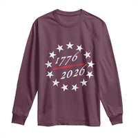 250 Years America Anniversary Long Sleeve Shirt 13 Stars 1776 2026 250th Independence Day