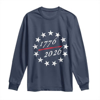 250 Years America Anniversary Long Sleeve Shirt 13 Stars 1776 2026 250th Independence Day