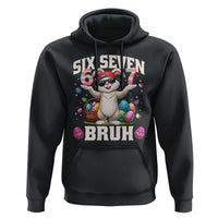 Funny Easter Day Six Seven Bruh Hoodie 67 Bunny Easter Eggs