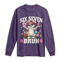 Funny Easter Day Six Seven Bruh Long Sleeve Shirt 67 Bunny Easter Eggs