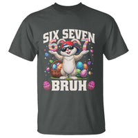 Funny Easter Day Six Seven Bruh T Shirt 67 Bunny Easter Eggs