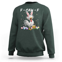 Funny Easter Day F Caw F Chicken Bunny Rooster Meme Sweatshirt