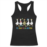 Funny Autistic Goose Racerback Tank Top It Is Okay To Be Different Autism Awareness