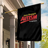 Funny Extra Strength Autism Acceptance Inappropriate Autism Meme Garden Flag