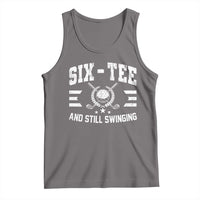 60th Birthday Golf Tank Top Funny Six Tee And Still Swinging 60 Years Old
