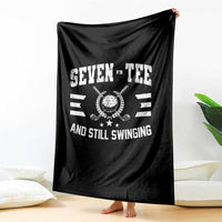 70th Birthday Golf Throw Blanket Funny Seven Tee And Still Swinging 70 Years Old